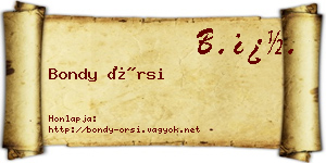 Bondy Örsi névjegykártya
